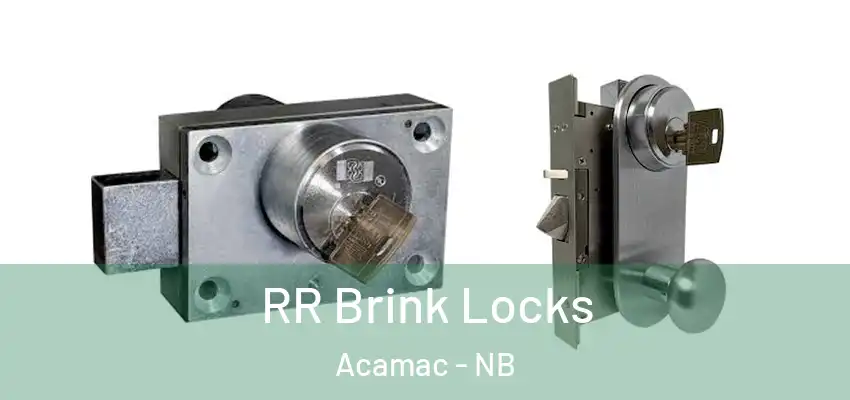  RR Brink Locks Acamac - NB