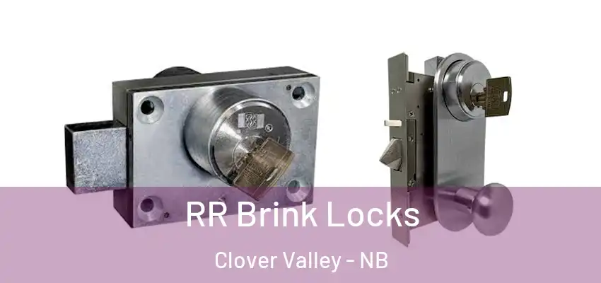  RR Brink Locks Clover Valley - NB