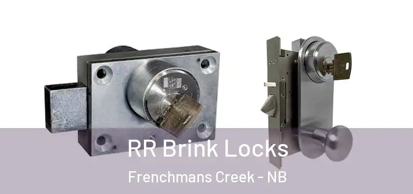  RR Brink Locks Frenchmans Creek - NB