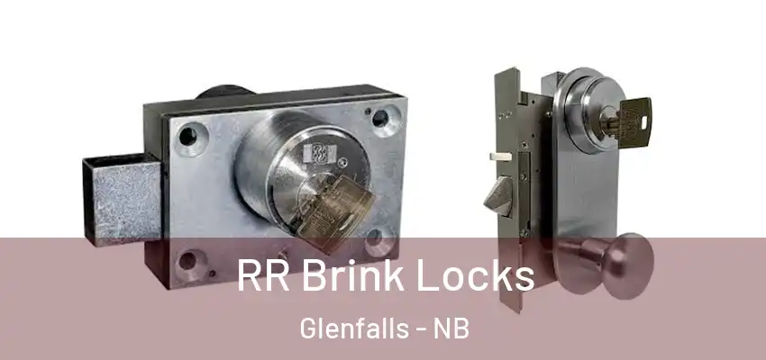  RR Brink Locks Glenfalls - NB