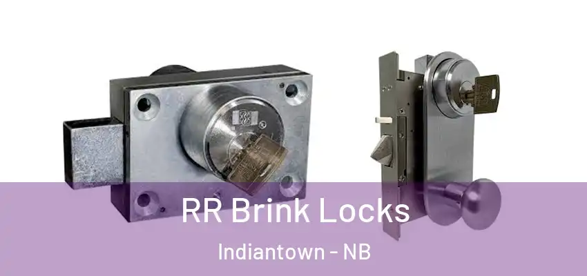  RR Brink Locks Indiantown - NB