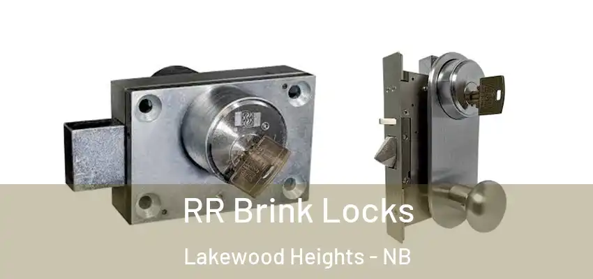  RR Brink Locks Lakewood Heights - NB