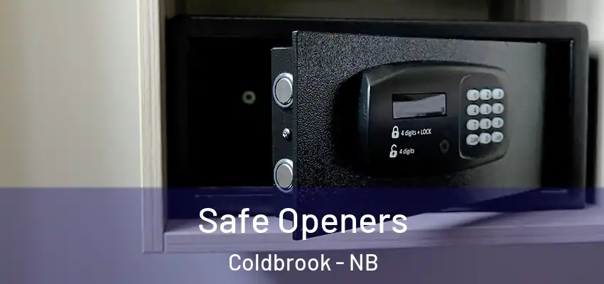  Safe Openers Coldbrook - NB