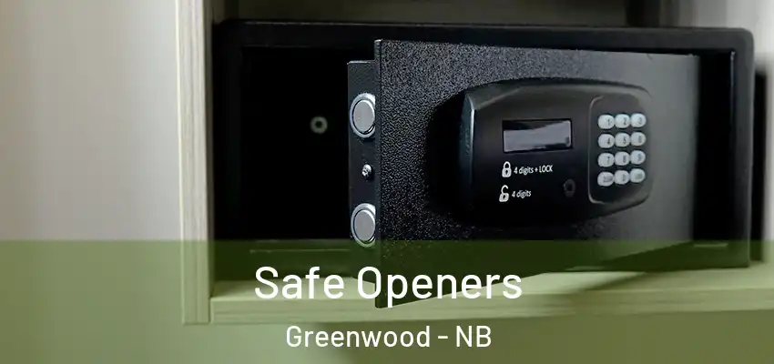  Safe Openers Greenwood - NB