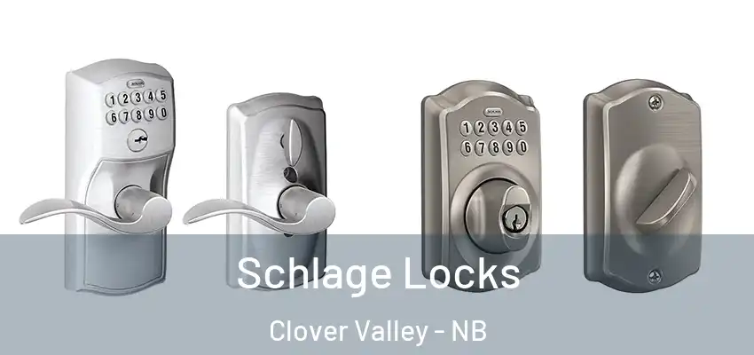 Schlage Locks Clover Valley - NB