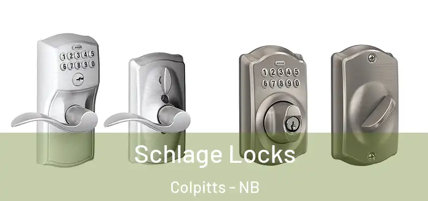  Schlage Locks Colpitts - NB
