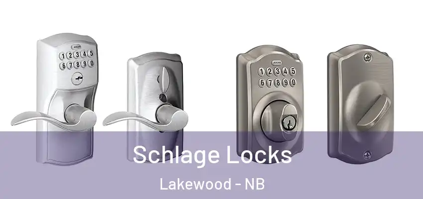  Schlage Locks Lakewood - NB