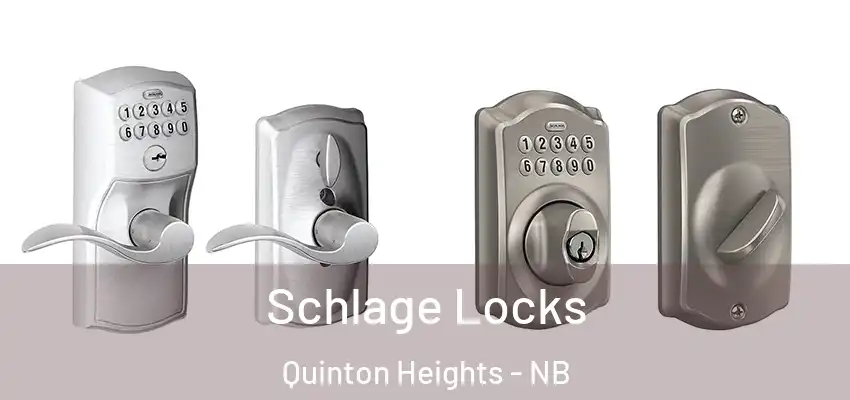  Schlage Locks Quinton Heights - NB