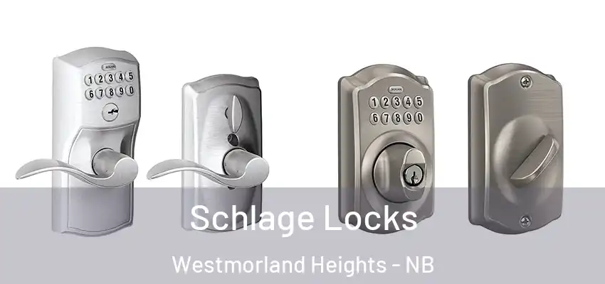  Schlage Locks Westmorland Heights - NB