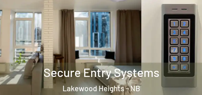  Secure Entry Systems Lakewood Heights - NB
