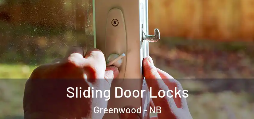  Sliding Door Locks Greenwood - NB