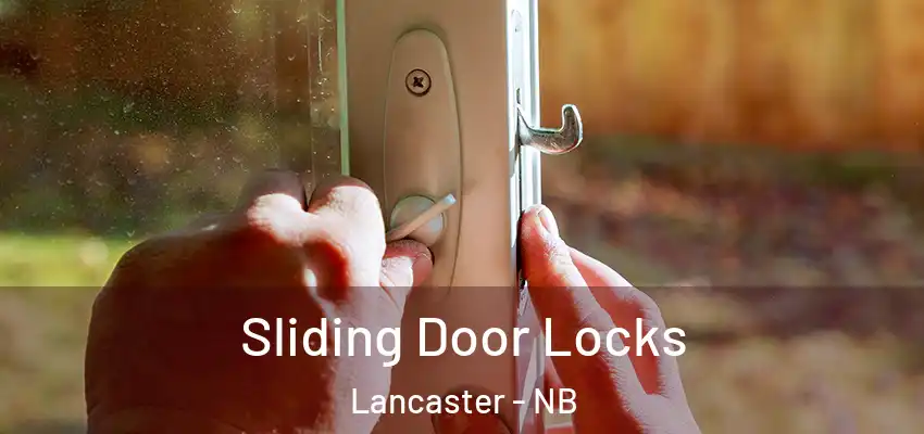  Sliding Door Locks Lancaster - NB