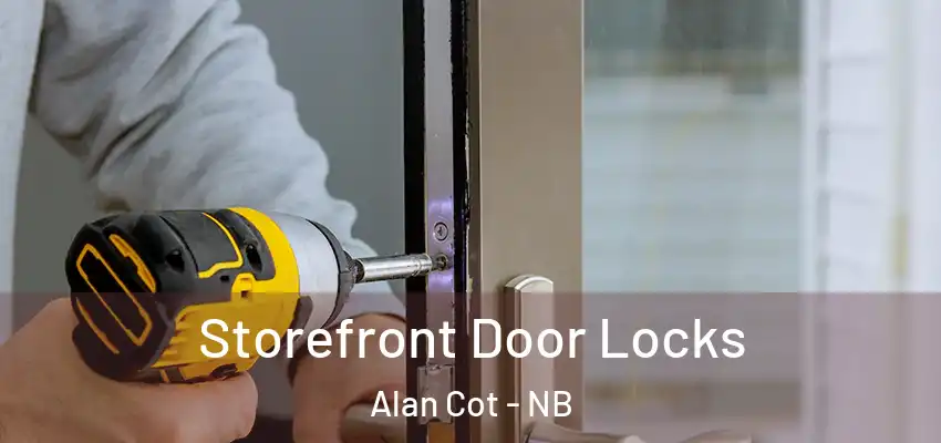  Storefront Door Locks Alan Cot - NB