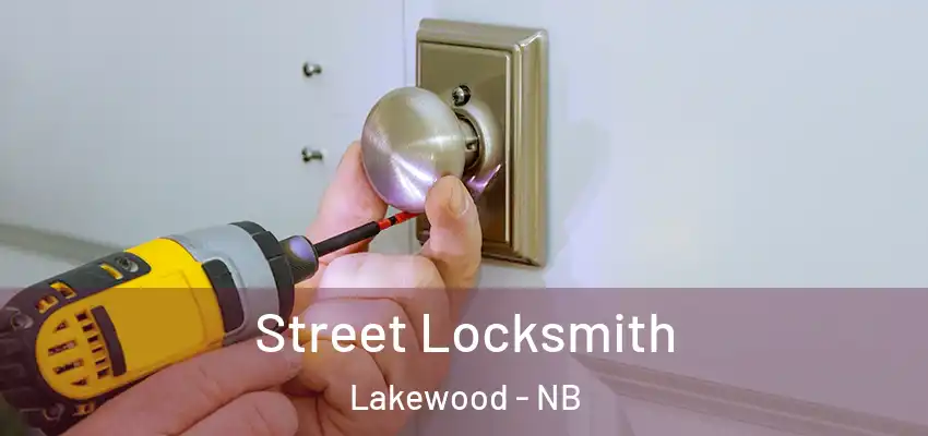  Street Locksmith Lakewood - NB