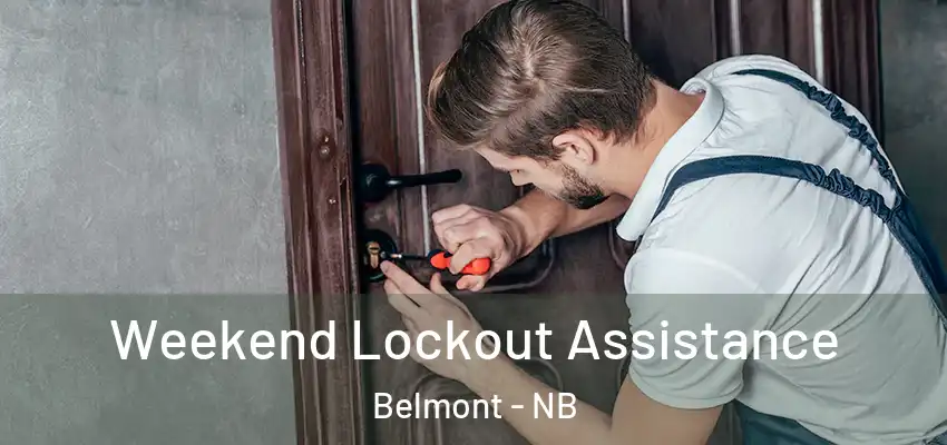 Weekend Lockout Assistance Belmont - NB