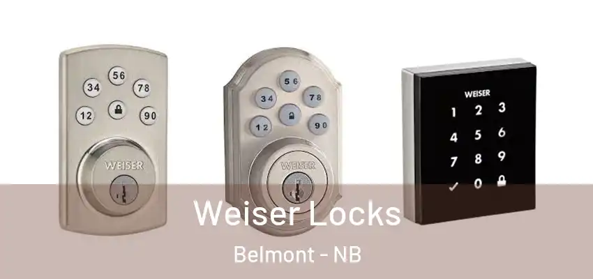  Weiser Locks Belmont - NB