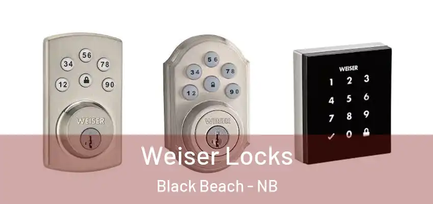  Weiser Locks Black Beach - NB