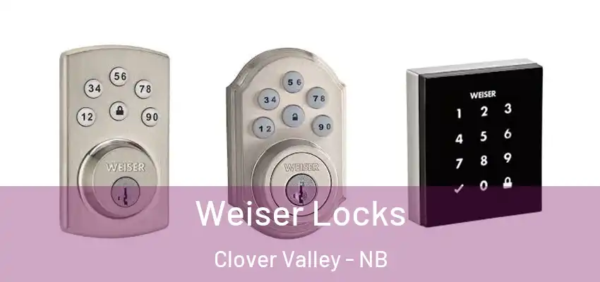  Weiser Locks Clover Valley - NB