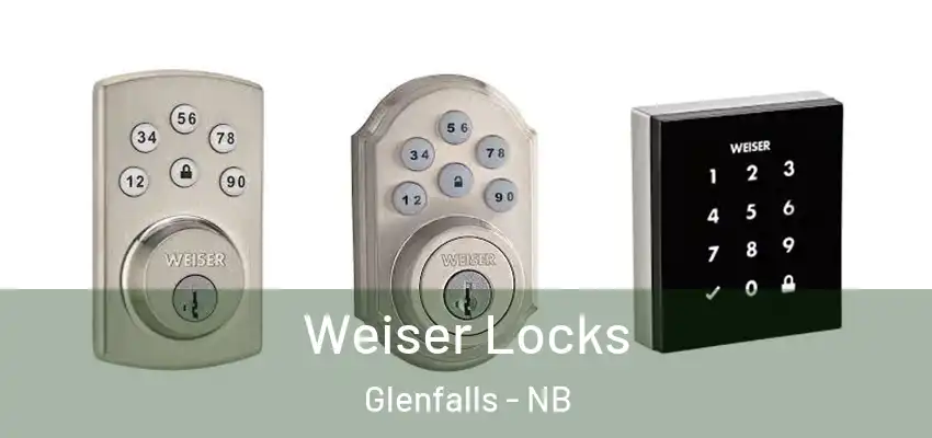  Weiser Locks Glenfalls - NB