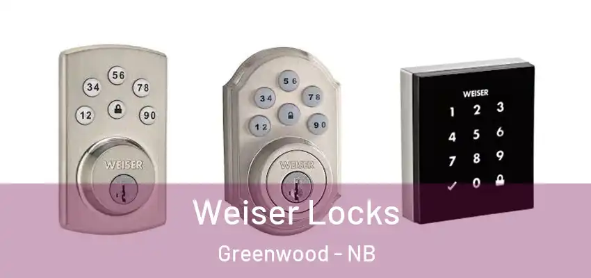  Weiser Locks Greenwood - NB