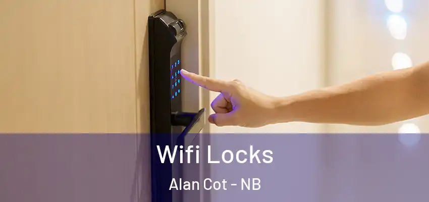  Wifi Locks Alan Cot - NB