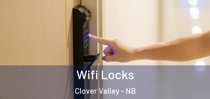  Wifi Locks Clover Valley - NB