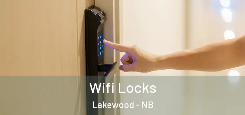  Wifi Locks Lakewood - NB