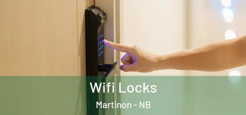  Wifi Locks Martinon - NB