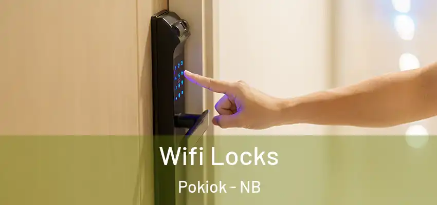  Wifi Locks Pokiok - NB