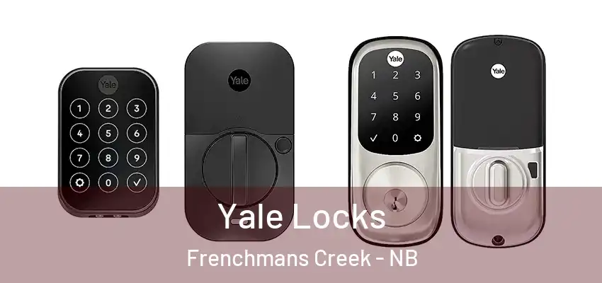  Yale Locks Frenchmans Creek - NB