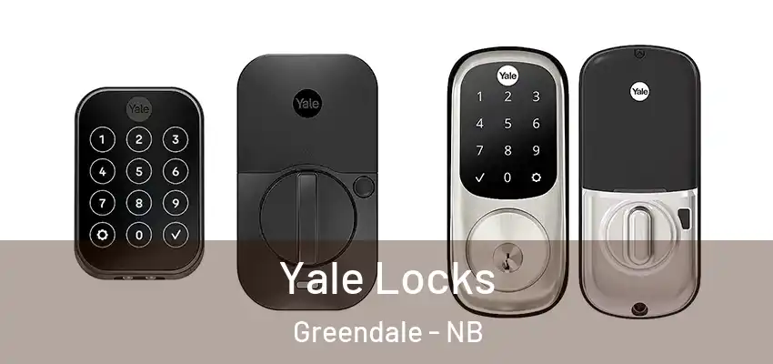  Yale Locks Greendale - NB