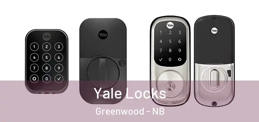  Yale Locks Greenwood - NB