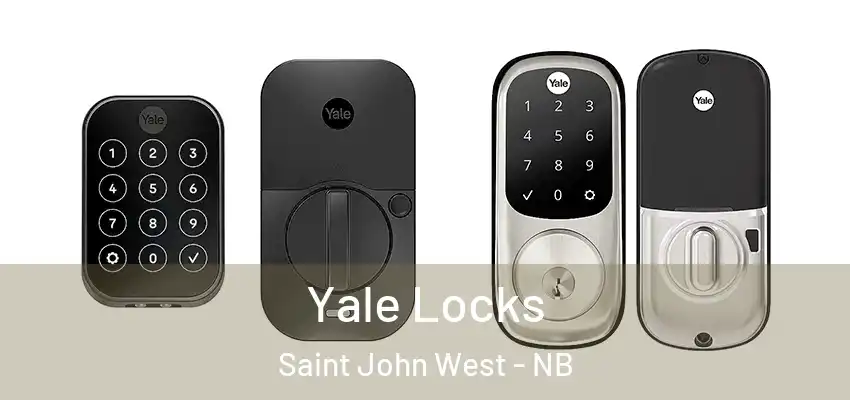  Yale Locks Saint John West - NB