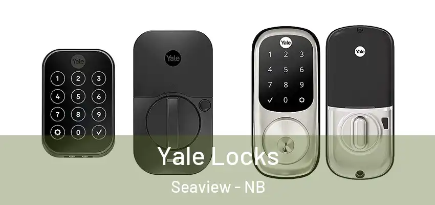  Yale Locks Seaview - NB